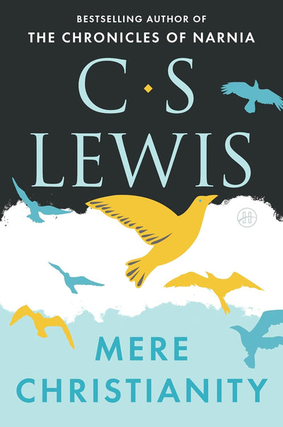 Mere Christianity by C.S. Lewis, HarperOne edition