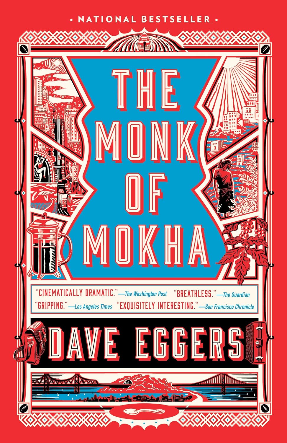 The Monk of Mokha by Dave Eggers, book cover